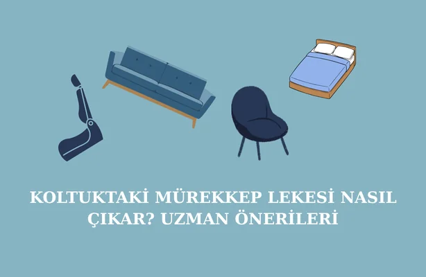 Koltuktaki Mürekkep Lekesi Nasıl Çıkar? Uzman Önerileri