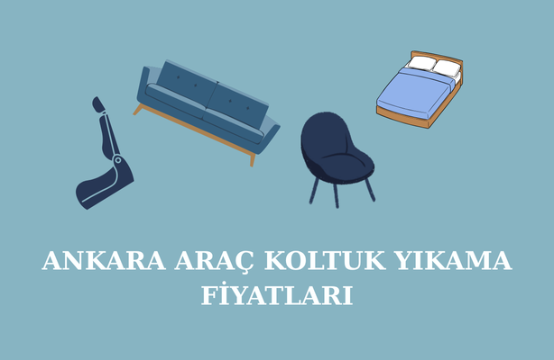 ankara arac koltuk yikama fiyatlari