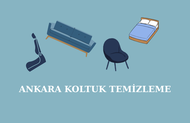 ankara koltuk temizleme