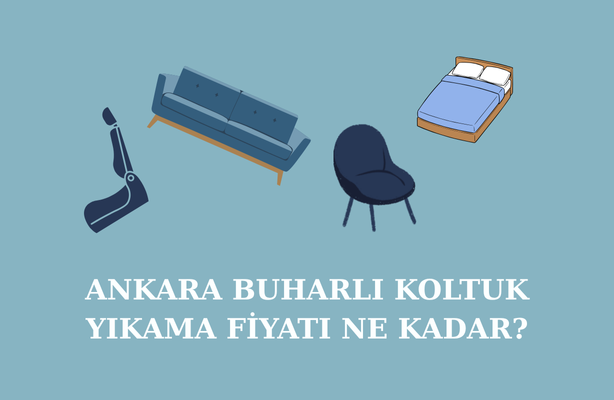 ankara-buharli-koltuk-yikama-fiyati-ne-kadar