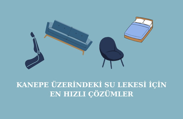 kanepe-uzerindeki-su-lekesi-icin-en-hizli-cozumler