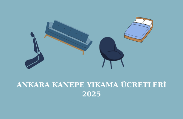 Ankara Kanepe Yıkama Ücretleri 2025