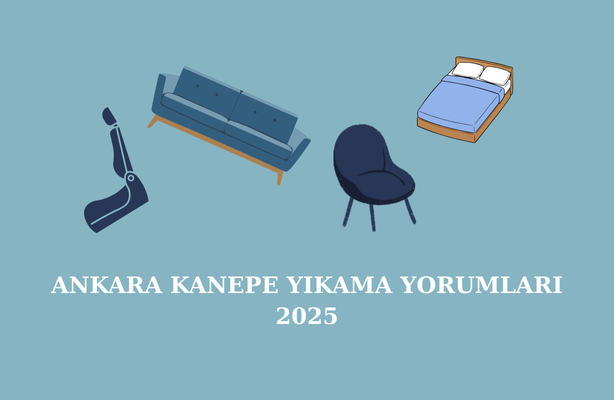 Ankara Kanepe Yıkama Yorumları 2025