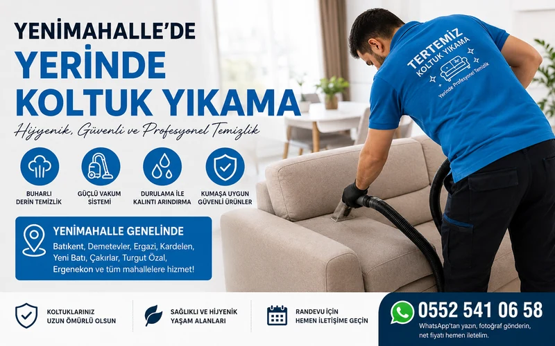 Yenimahalle'de Yerinde Buharlı Koltuk Yıkama Hizmeti
